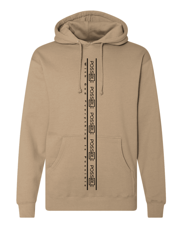 With God Everything Is Possible Signature Heavyweight Hooded Sweatshirt